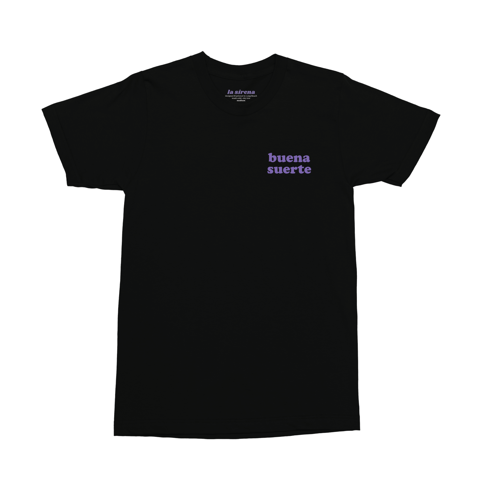 Buena Suerte T-shirt