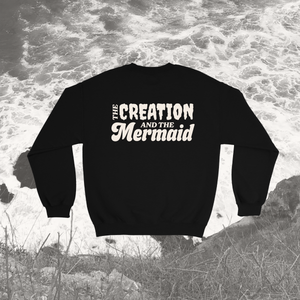 The Creation and the Mermaid Crewneck