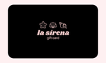 Gift Card - la sirena shop